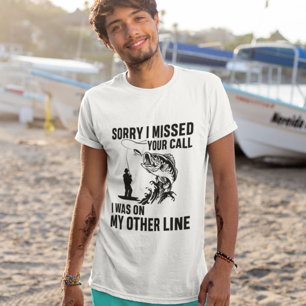 Marškinėliai "Sorry, I missed your call"