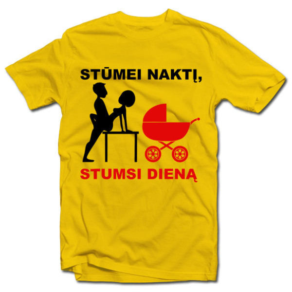Marškinėliai "Stūmimas" Marškinėliai "Stūmimas"