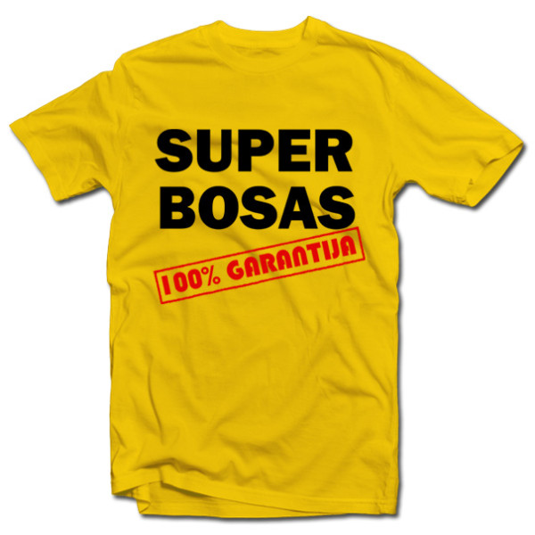 Marškinėliai "SUPER BOSAS" Marškinėliai "SUPER BOSAS"
