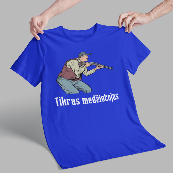 Marškinėliai "Tikras medžiotojas"
