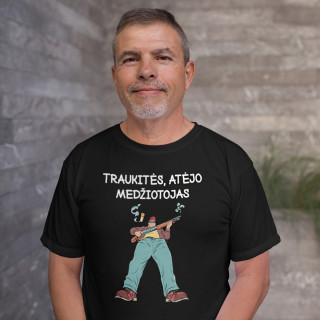 Marškinėliai "Traukitės, atėjo medžiotojas"