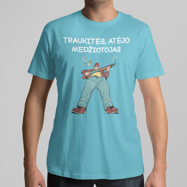 Marškinėliai "Traukitės, atėjo medžiotojas"