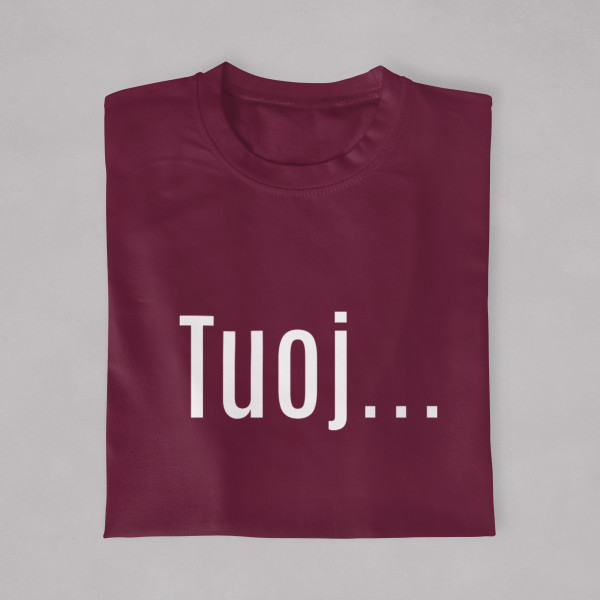 Marškinėliai "Tuoj"