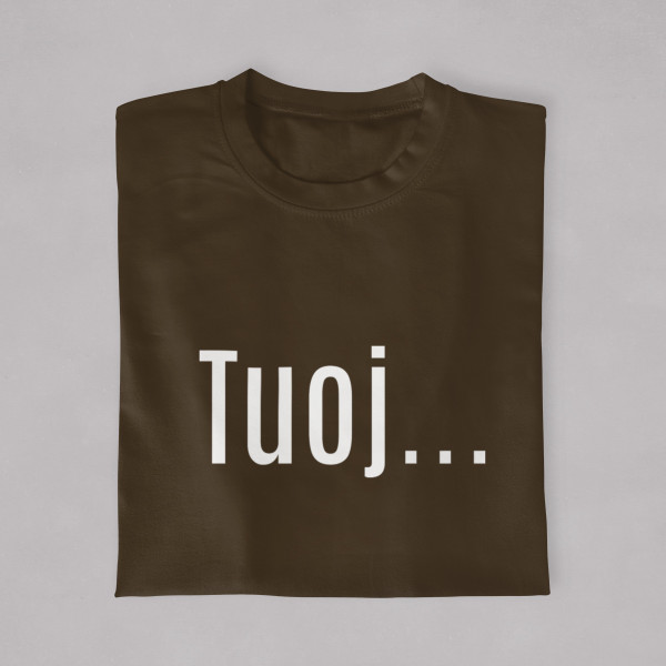 Marškinėliai "Tuoj"