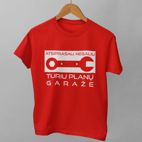 Marškinėliai "Turiu planų garaže"