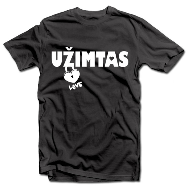 Marškinėliai "Užimtas"