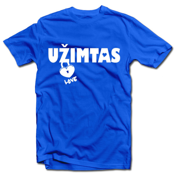 Marškinėliai "Užimtas"