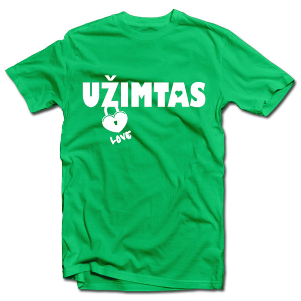 Marškinėliai "Užimtas"