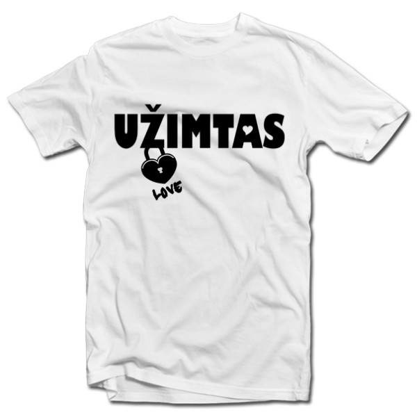Marškinėliai "Užimtas"