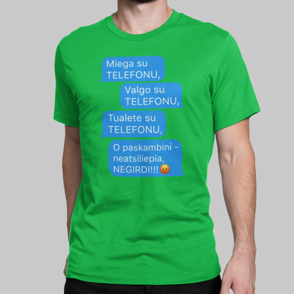 Marškinėliai "Visur su telefonu"