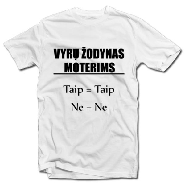 Marškinėliai "Vyrų žodynas moterims" Marškinėliai "Vyrų žodynas moterims"