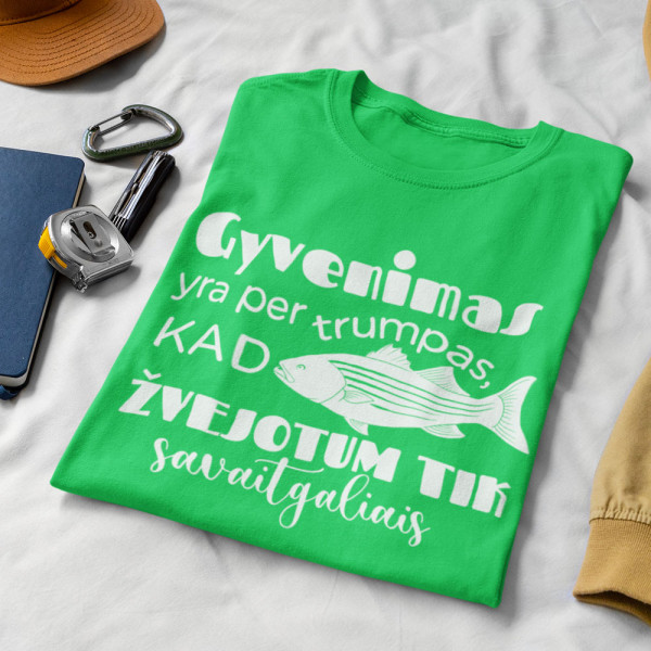 Marškinėliai "Žvejoju ne tik savaitgaliais"