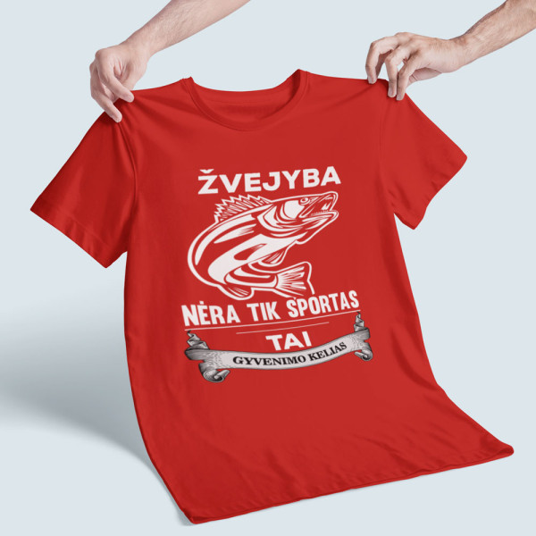 Marškinėliai "Žvejyba nėra tik sportas"