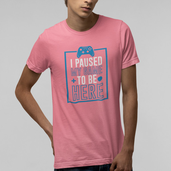 Marškinėliai "I paused my game"