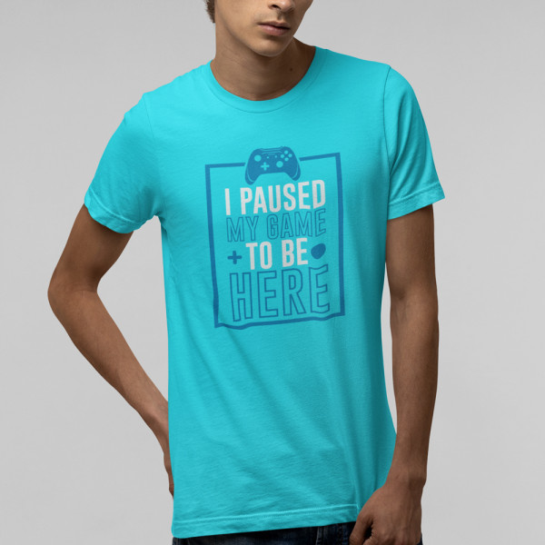 Marškinėliai "I paused my game"