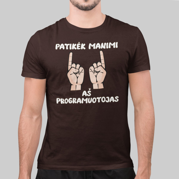 Marškinėliai "Tikėk programuotoju"
