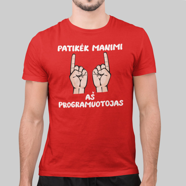 Marškinėliai "Tikėk programuotoju"