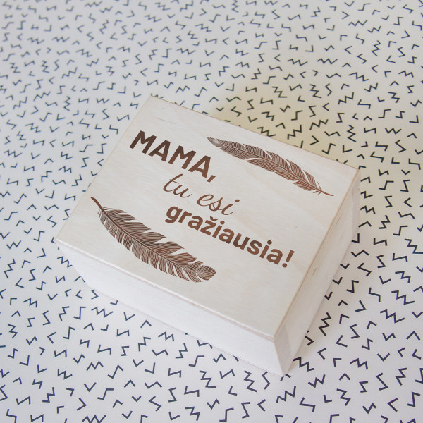 Medinė dėžutė "Mama, tu esi gražiausia" Medinė dėžutė "Mama, tu esi gražiausia"