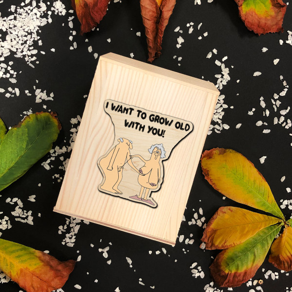 Medinė taupyklė "I want to grow old with You" Medinė taupyklė "I want to grow old with You"