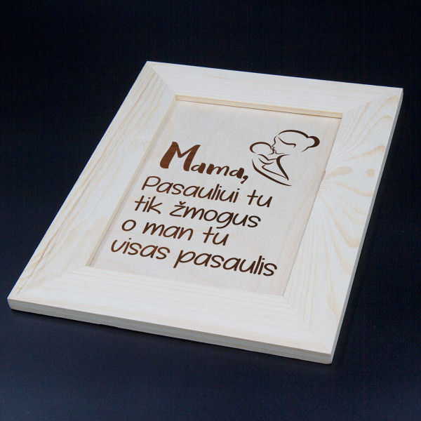 Medinis graviruotas rėmelis "Mama" Medinis graviruotas rėmelis "Mama"