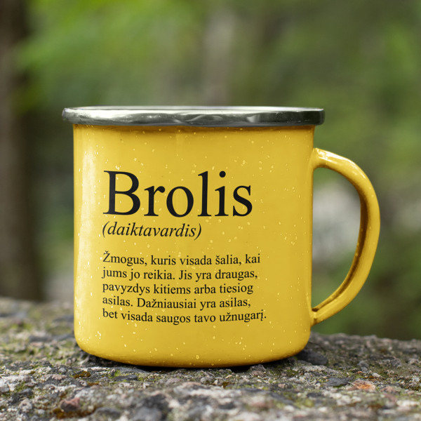 Metalinis puodelis "Brolis" Metalinis puodelis "Brolis"