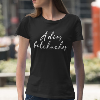 Moteriški marškinėliai "Adios bitchachos"
