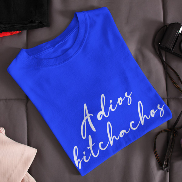 Moteriški marškinėliai "Adios bitchachos"