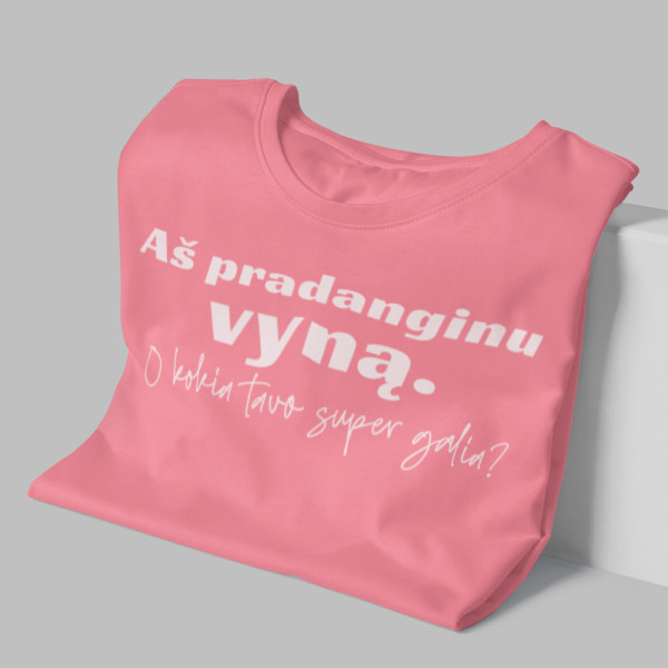 Moteriški marškinėliai "Aš pradanginu vyną"