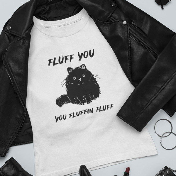 Moteriški marškinėliai "Fluff you"