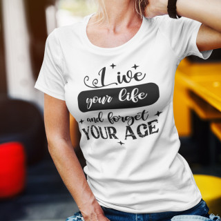 Moteriški marškinėliai "Forget your age"