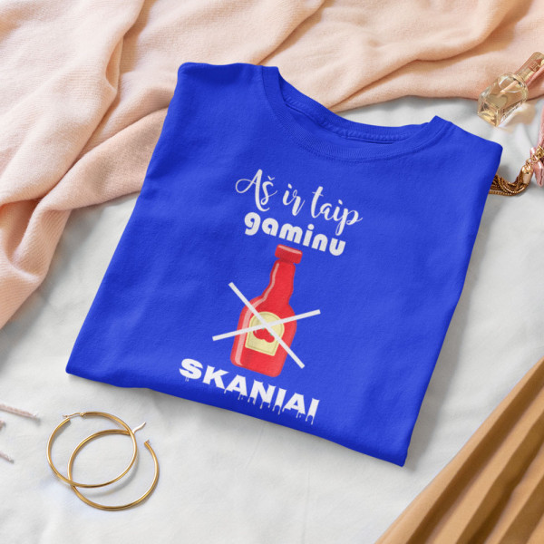 Moteriški marškinėliai "Gaminu skaniai" Moteriški marškinėliai "Gaminu skaniai"