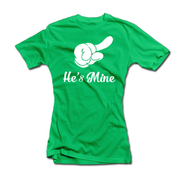 Moteriški marškinėliai "He's mine" Moteriški marškinėliai "He's mine"