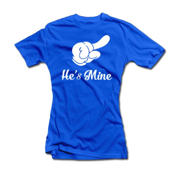 Moteriški marškinėliai "He's mine" Moteriški marškinėliai "He's mine"
