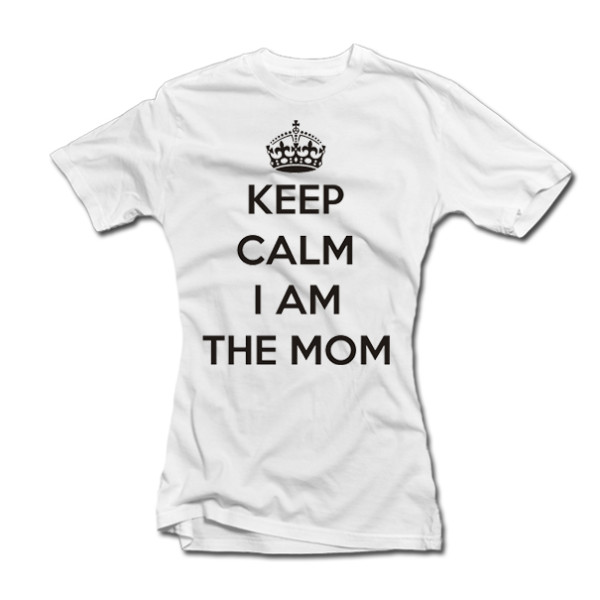 Moteriški marškinėliai "Keep calm I am the mom" Moteriški marškinėliai "Keep calm I am the mom"