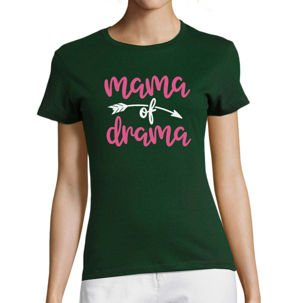 Moteriški marškinėliai "Mama of drama"