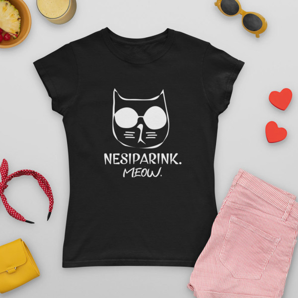 Moteriški marškinėliai "Nesiparink"