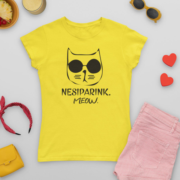 Moteriški marškinėliai "Nesiparink"