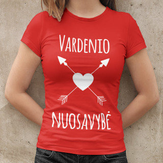 Moteriški marškinėliai "Nuosavybė" su pasirinktu vardu