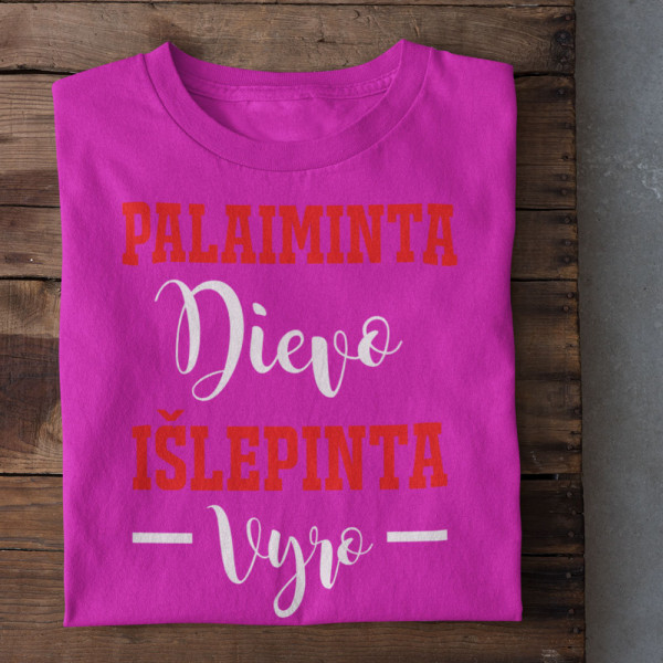 Moteriški marškinėliai "Palaiminta Dievo, išlepinta vyro" Moteriški marškinėliai "Palaiminta Dievo, išlepinta vyro"
