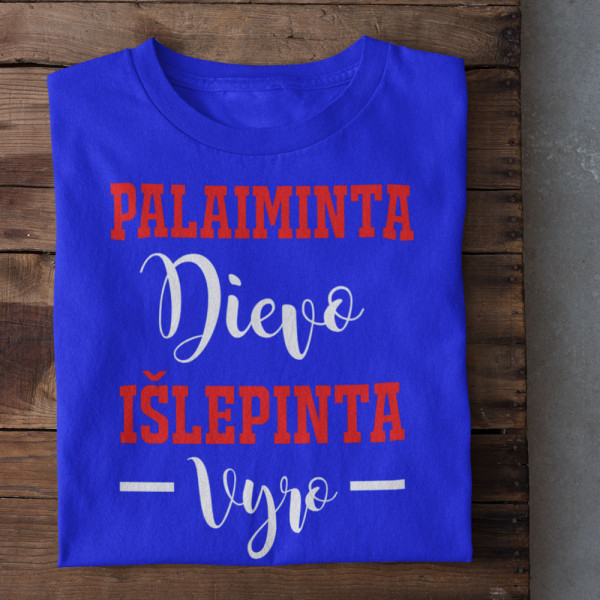Moteriški marškinėliai "Palaiminta Dievo, išlepinta vyro" Moteriški marškinėliai "Palaiminta Dievo, išlepinta vyro"