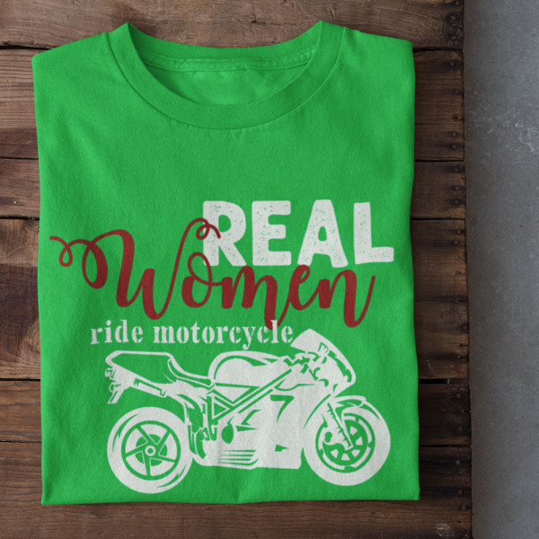 Moteriški marškinėliai "Real women ride motorcycle" Moteriški marškinėliai "Real women ride motorcycle"