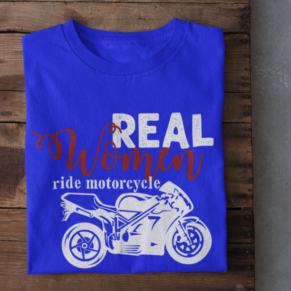 Moteriški marškinėliai "Real women ride motorcycle" Moteriški marškinėliai "Real women ride motorcycle"