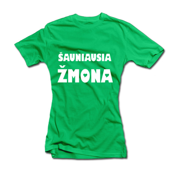 Moteriški marškinėliai "Šauniausia žmona" Moteriški marškinėliai "Šauniausia žmona"