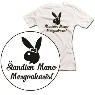 Moteriški marškinėliai "Šiandien mano mergvakaris"