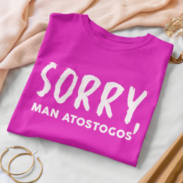 Moteriški marškinėliai "Sorry, man atostogos"
