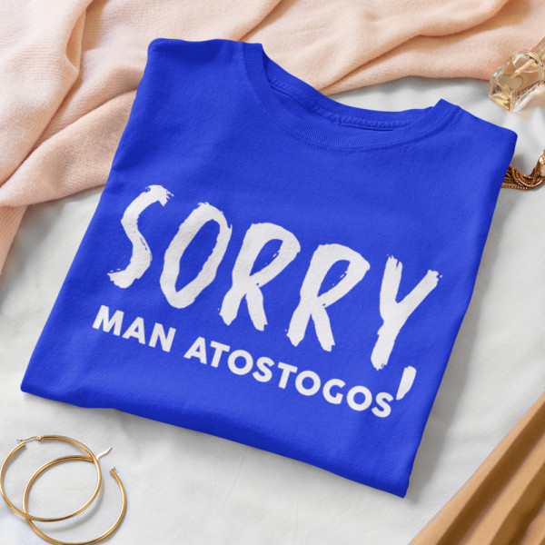 Moteriški marškinėliai "Sorry, man atostogos"