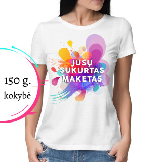Moteriški marškinėliai su Jūsų sukurtu dizainu