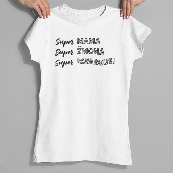 Moteriški marškinėliai "Super mama apibūdinimas"
