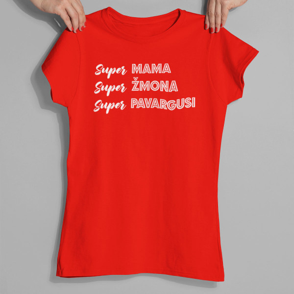 Moteriški marškinėliai "Super mama apibūdinimas"