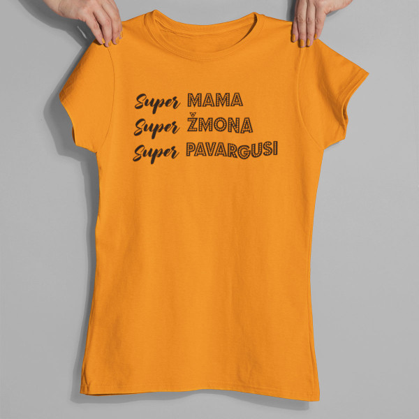 Moteriški marškinėliai "Super mama apibūdinimas"